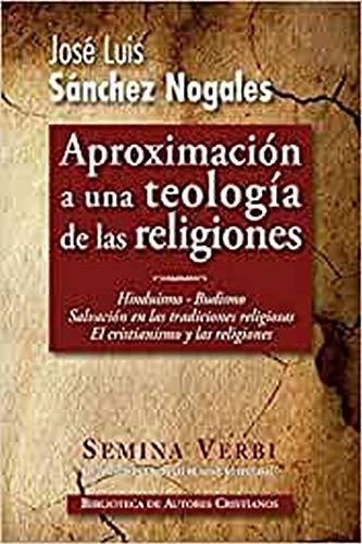 Aproximación A Una Teología De Las Religiones: Hinduismo. Bu