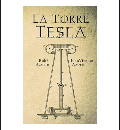 Libro: La Torre Tesla (halcón) (spanish Edition)