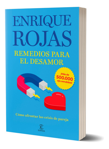 Remedios Para El Desamor - Enrique Rojas, Espasa