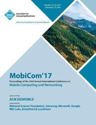 Mobicom '17 - Mobicom '17 Conference Committee (paperback)