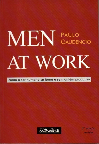 Men At Work-papel Profissional Na Vida Do Ser Humano