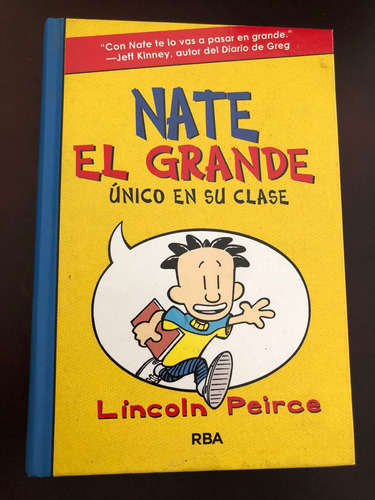 Libro Nate El Grande - Único En Su Clase - Tapa Dura