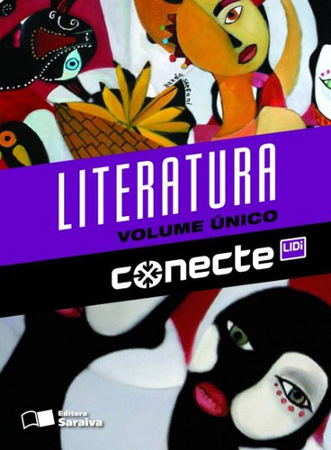 Conecte literatura - Volume único, de William Cereja. Série Conecte Editora Somos Sistema de Ensino, capa mole em português, 2014