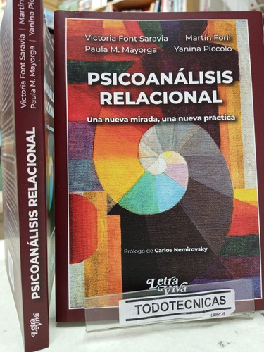 Psicoanalisis Relacional   Una Nueva Mirada Y Practica  -lv