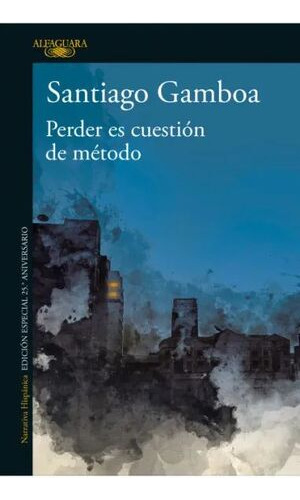 Libro Perder Es Cuestión De Método.