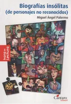 Comprar Biografias Insolitas (de Personajes No Reconocidos) - Hora D