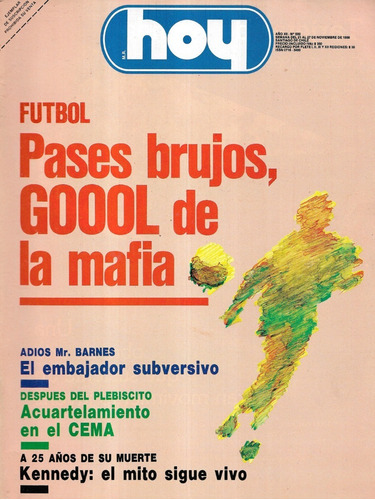 Revista Hoy 592 / 27-11-1988 Pases Brujos Goool De La Mafia 