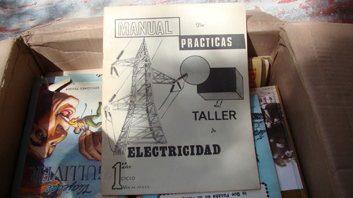 Manual De Practicas Del Taller De Electricidad 1er Ciclo