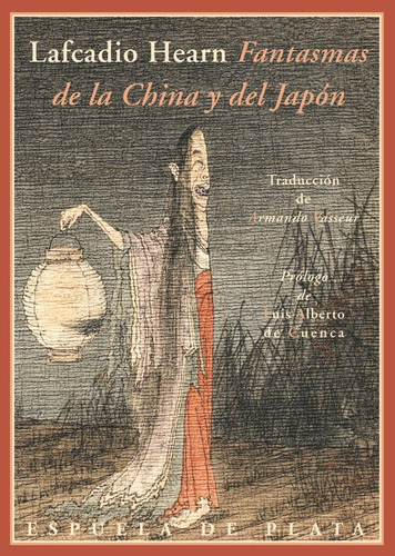 Fantasmas De La China Y Del Japãâ³n, De Hearn, Lafcadio. Editorial Ediciones Espuela De Plata, Tapa Blanda En Español