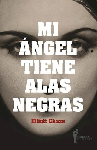 Libro - Mi Angel Tiene Alas Negras