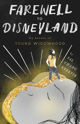 Libro Farewell To Disneyland: My Decade Of Young Widowhoo...