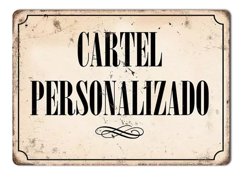 Carteles De Chapa Vintage Personalizado X 1 De 20x30 O 15x40