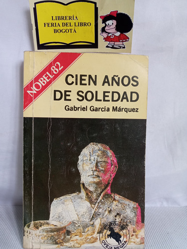 Cien Años De Soledad - Grabiel García Márquez - Oveja Negra