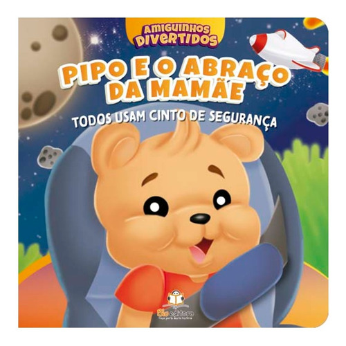 Amiguinhos Divertidos  Pipo E O Abraço Da Mamãe