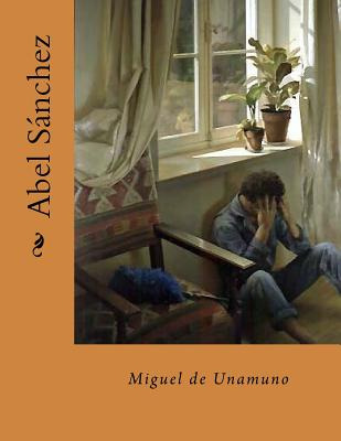 Libro Abel Sanchez (spanish Edition) - Unamuno, Miguel De