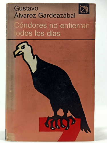 Cóndores No Entierran Todos Los Días - Primera Edición 1972