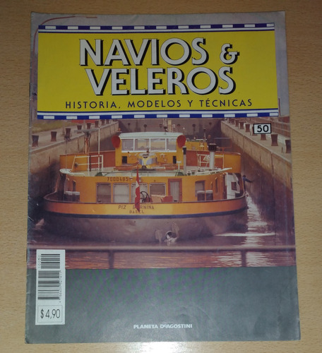 Revista Navios Y Veleros N°50 Agosto De 1994