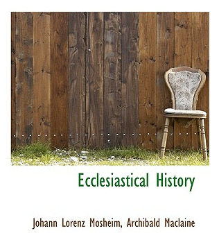 Libro Ecclesiastical History - Mosheim, Johann Lorenz
