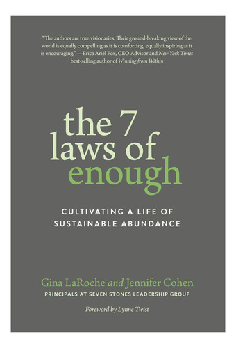 Libro: Las 7 Leyes De Lo Suficiente: Cultivar Una Vida Soste