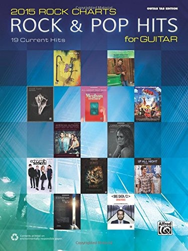 2015 Rock  Y  Pop Chart Hits For Guitar 19 Current Hits