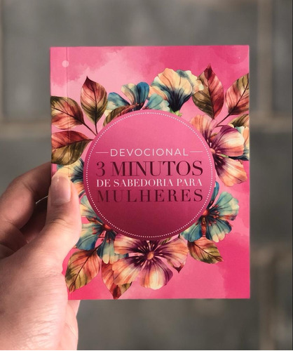 Devocional 3 Minutos De Sabedoria Para Mulheres Pink: Devocional 3 Minutos De Sabedoria, De Marilee Parrish. Editora Cpp, Capa Mole Em Português, 2023