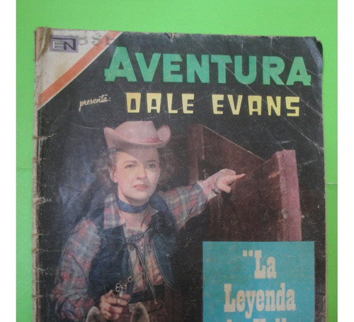 Aventura Dale Evans 691 Año 1971 La Leyenda De Valle