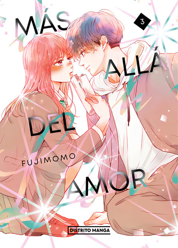 Mas Alla Del Amor 3, De Fujimomo. Editorial Distrito Manga En Español, 2024