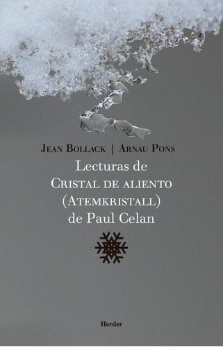 Lecturas De Cristal De Aliento De Paul Celan - Bollack, J...