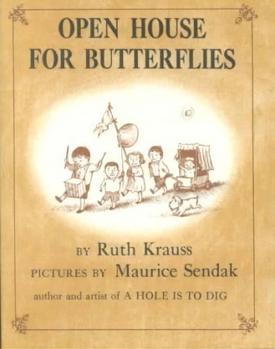 Open House For Butterflies, De Ruth Krauss. Editorial Harpercollins Publishers Inc, Tapa Dura En Inglés