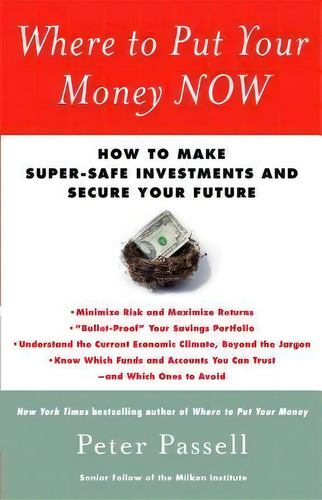 Where To Put Your Money Now, De Peter Passell. Editorial Pocket Books, Tapa Blanda En Inglés