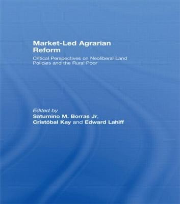Libro Market-led Agrarian Reform - Saturnino M. Borras