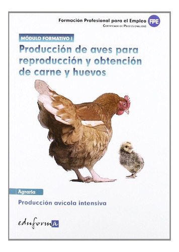 Produccion De Aves Para Reproduccion Y Obtencion De Carne...