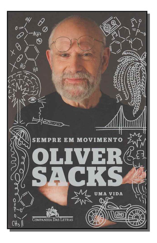 Libro Sempre Em Movimento De Sacks Oliver Cia Das Letras