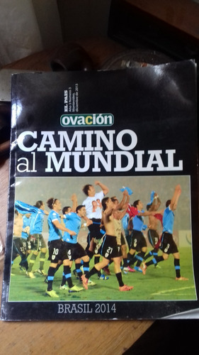 Ovación - Camino Al Mundial Brasil 2014