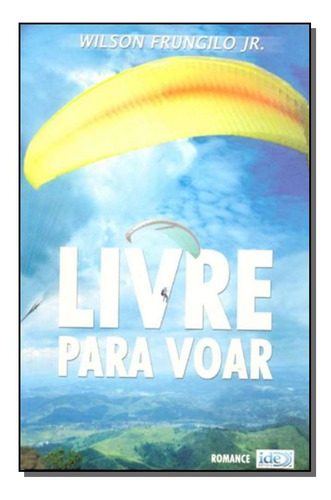 Libro Livre Para Voar De Frunglio Jr Wilson Ide