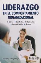 Comprar Liderazgo En El Comportamiento Organizacional Trillas