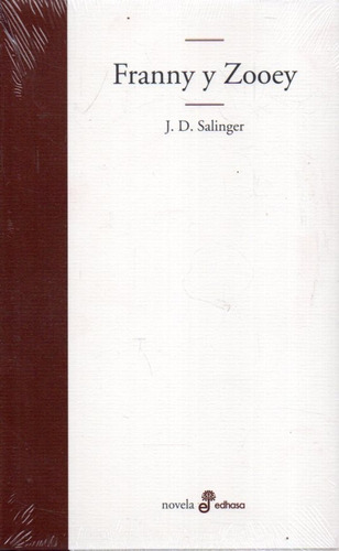 Franny Y Zooey Jd Salinger 