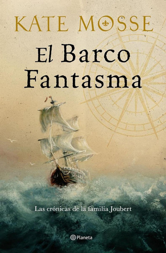 Libro: El Barco Fantasma (las Crónicas De La Familia Joubert