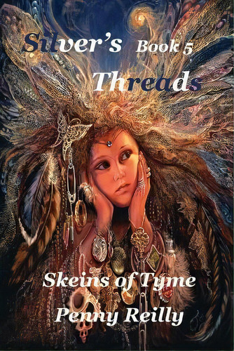 Silver's Threads Book 5, De Penny Reilly. Editorial Readers Pty Ltd, Tapa Blanda En Inglés