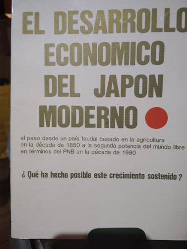 El Desarrollo Económico Del Japón Moderno