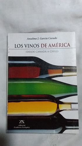 Vinos De America, Los - (desde Canada De Garcia Curado, A.