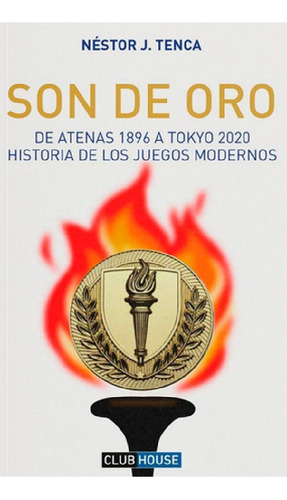 Libro - Libro Son De Oro Tokio 2020 Néstor Tenca Juegos Olí