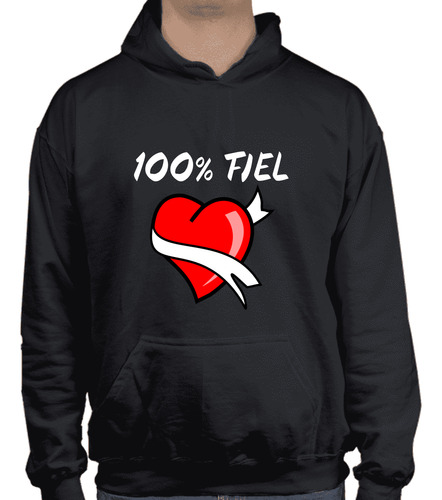 Sudadera Con Gorro Y Cangurera - 100% Fiel - Amor - Parejas