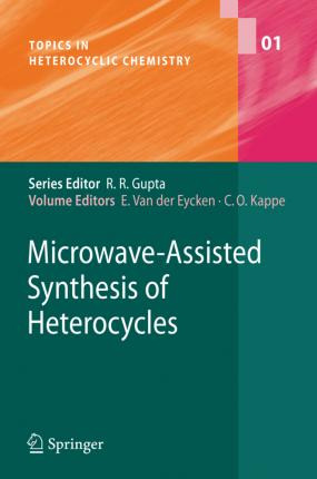 Libro Microwave-assisted Synthesis Of Heterocycles - Erik...