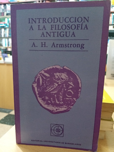 Introduccion Filosofia Antigua - Armstrong - Usado - Devoto 