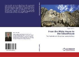 Libro From The White House To The Schoolhouse - Robert Pa...