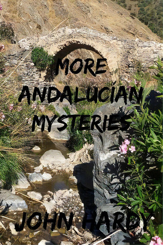 More Andalucãâan Mysteries, De Hardy, John. Editorial Createspace, Tapa Blanda En Inglés