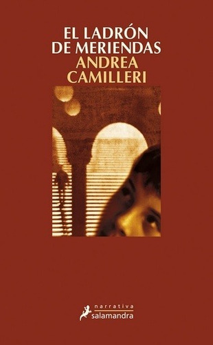 El Ladrón De Meriendas - Andrea Camillieri