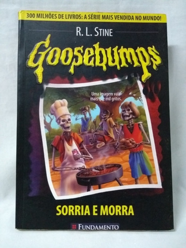 Livro Goosebumps Sorria E Morra Ed. Fundamento Usado