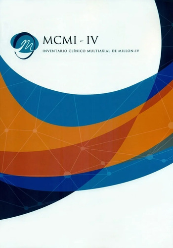 Mcmi Iv Inventario Clinico Multiaxial De Millon 